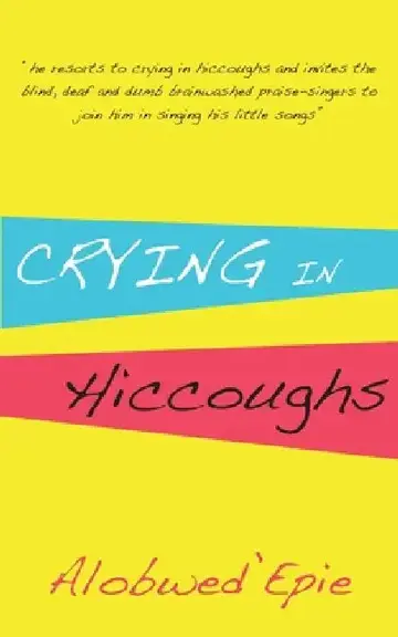 Cover of Crying in Hiccoughs