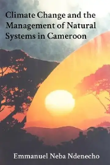 Cover of Climate Change and the Management of Natural Systems in Cameroon