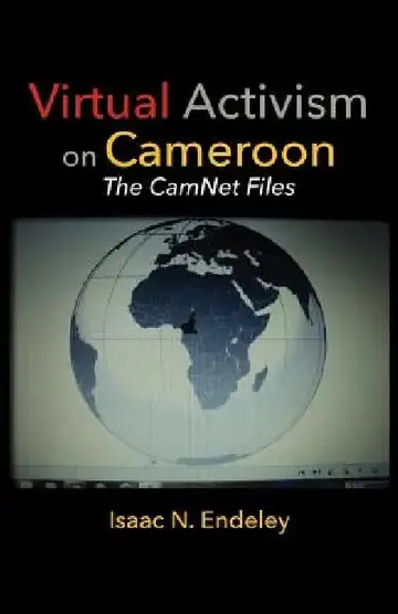 Cover of Virtual Activism on Cameroon. The CamNet Files
