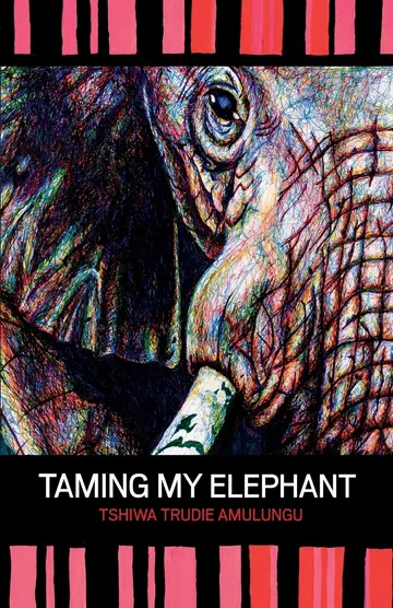 Cover of Taming My Elephant