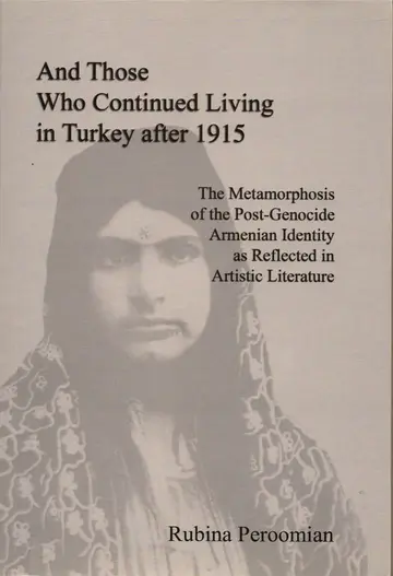 Cover of And Those Who Continued Living in Turkey After 1915