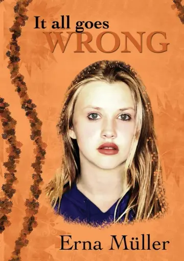 Cover of It All Goes Wrong