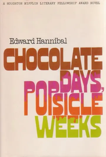 Cover of Chocolate Days, Popsicle Weeks