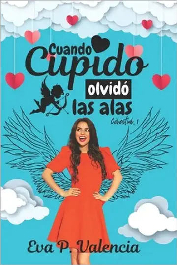 Cover of Cuando Cupido olvidó las alas