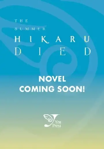 Cover of The Summer Hikaru Died, Vol. 1 (Light Novel)