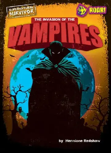 Cover of The Invasion of the Vampires