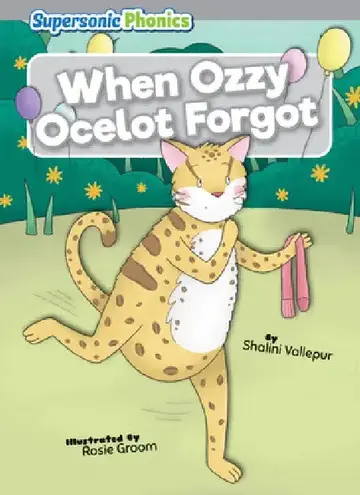 Cover of When Ozzy Ocelot Forgot