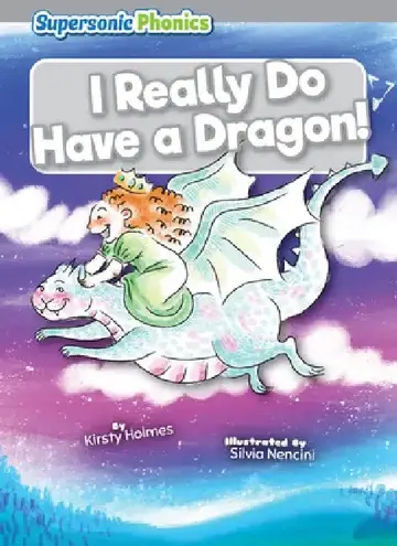Cover of I Really Do Have a Dragon!