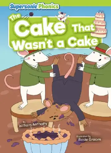 Cover of The Cake That Wasn't a Cake