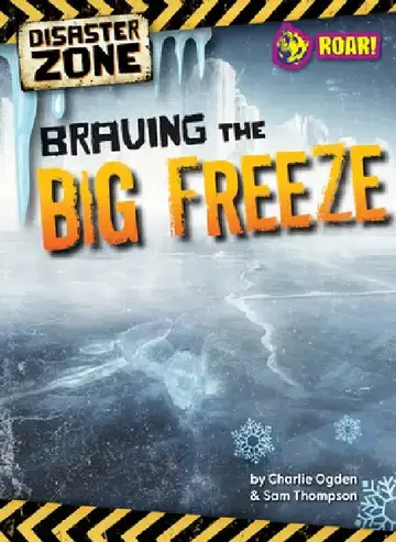 Cover of Braving the Big Freeze