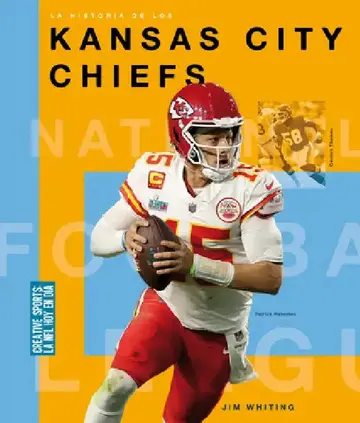Cover of La Historia de Los Kansas City Chiefs