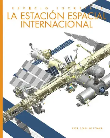 Cover of La Estación Espacial Internacional