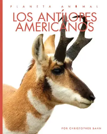 Cover of Los Antílopes Americanos