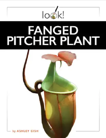 Cover of Fanged Pitcher Plant
