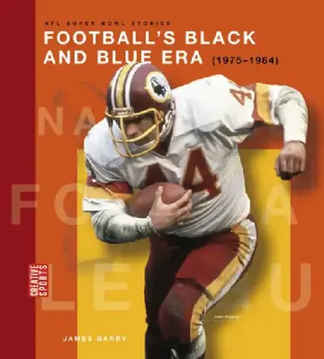 Cover of Football's Black and Blue Era (1975-1984)