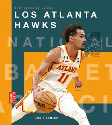 Cover of Los Atlanta Hawks