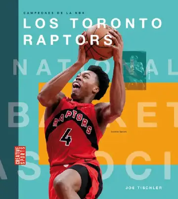 Cover of Los Toronto Raptors