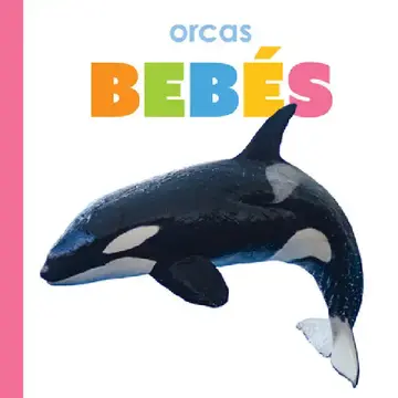 Cover of Orcas Bebés