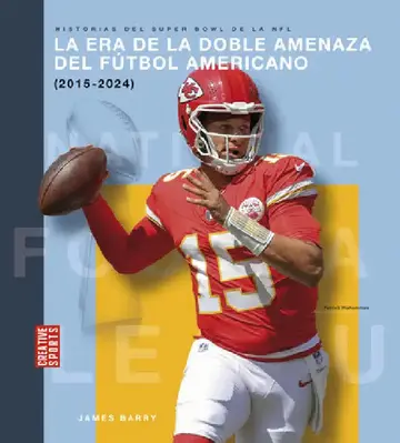 Cover of La Era de la Doble Amenaza del Fútbol Americano (2015-2024)