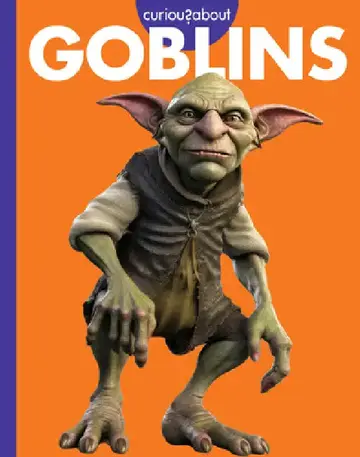Cover of Curious about Goblins