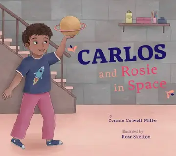 Cover of Carlos and Rosie in Space