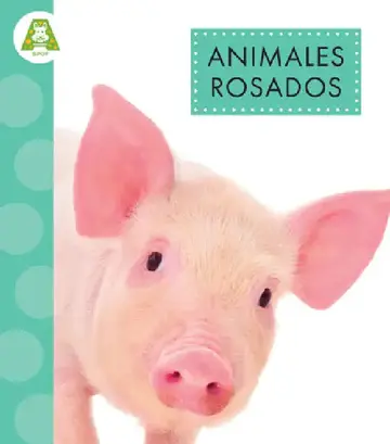 Cover of Animales Rosados