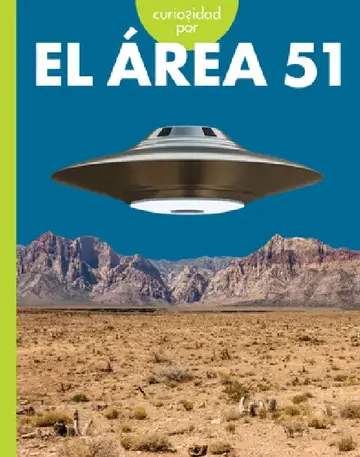 Cover of Curiosidad Por El Área 51