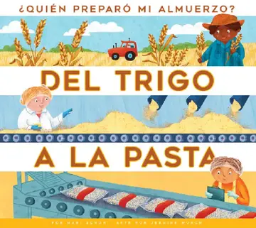 Cover of del Trigo a la Pasta