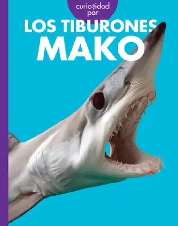Cover of Curiosidad Por Los Tiburones Mako