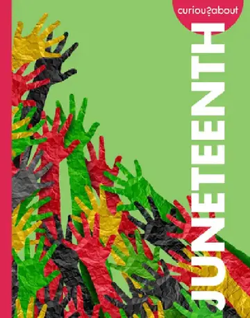 Cover of Curious about Juneteenth