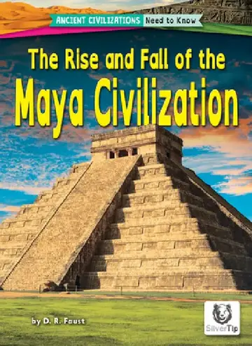 Cover of The Rise and Fall of the Maya Civilization