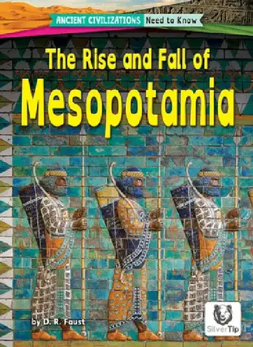 Cover of The Rise and Fall of Mesopotamia