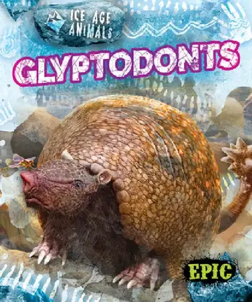Cover of Glyptodonts