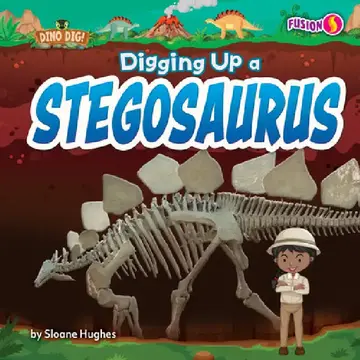 Cover of Digging Up a Stegosaurus