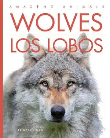 Cover of Wolves / Los Lobos