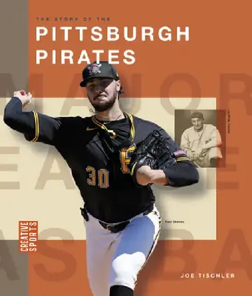 Cover of The Story of the Pittsburgh Pirates
