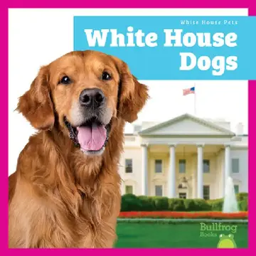 Cover of White House Dogs