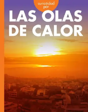 Cover of Curiosidad Por Las Olas de Calor