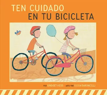 Cover of Ten Cuidado En Tu Bicicleta