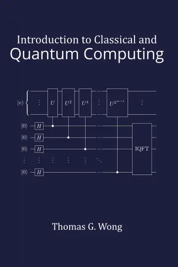 Cover of Introduction to Classical and Quantum Computing 1