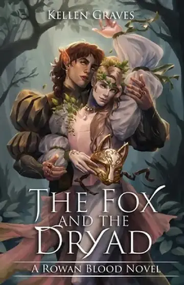 Cover of The Fox and the Dryad