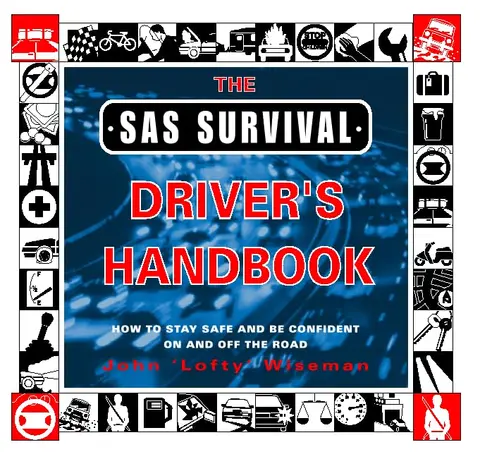 Cover of The SAS Survival Driver’s Handbook