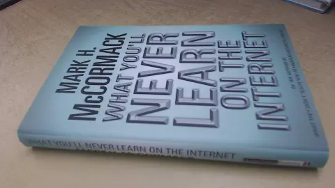 Cover of What You'Ll Never Learn on the Internet