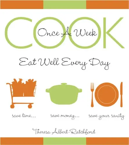 Cover of Cook Once a Week