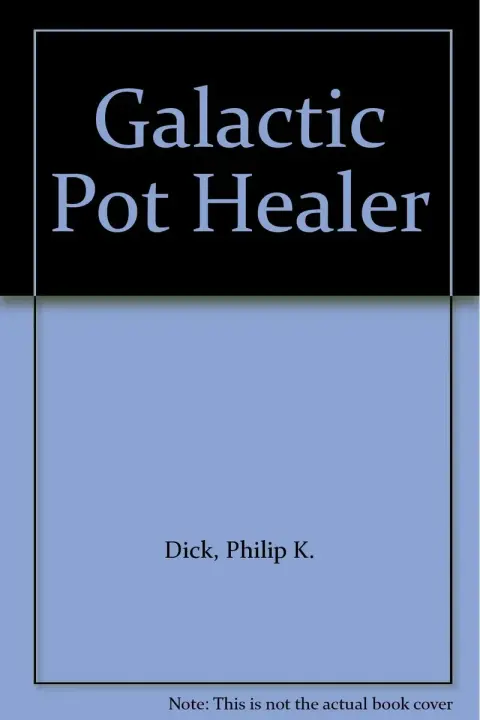 Cover of Galactic Pot Healer