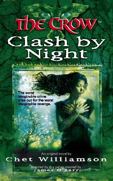 Cover of The Crow – Clash by Night