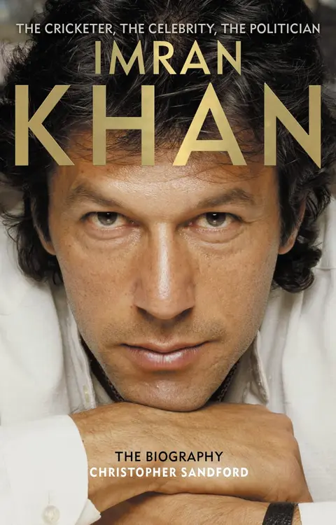 Cover of Imran Khan: The Cricketer, The Celebrity, The Politician