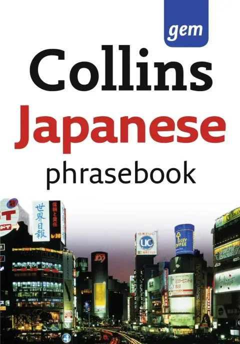 Cover of Collins Gem Easy Learning Japanese Phrasebook