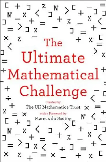 Cover of The Ultimate Mathematical Challenge
