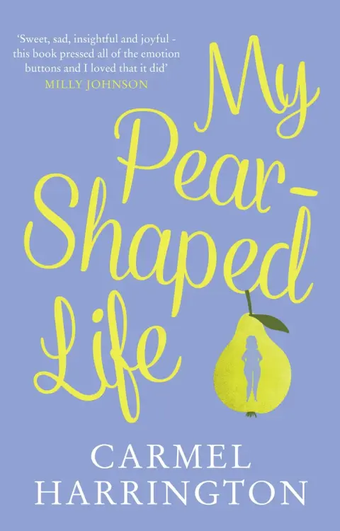 Cover of My Pear-Shaped Life
